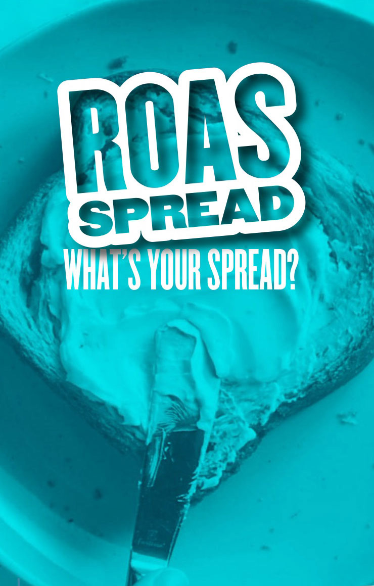 ROAS Spread Illustration